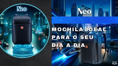 Conheça a GRANDIOSA NEO a mochila PREMIUM da .